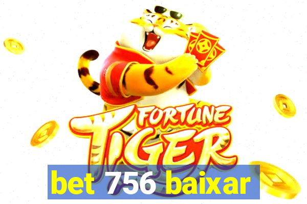 bet 756 baixar